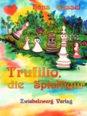 cover image of Trufilio, die Spielfigur